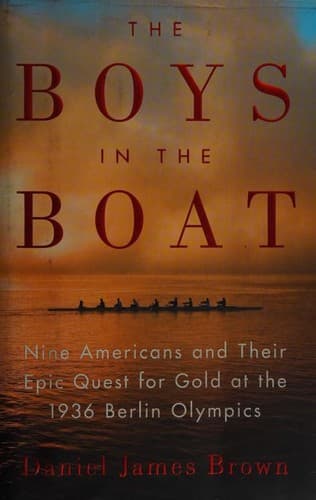 Cover of The Boys in the Boat by Daniel James Brown