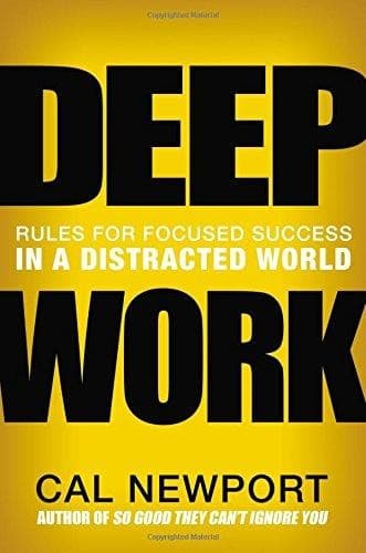 Cover of Deep Work by Cal Newport